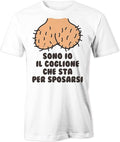 MAGLIETTA “SONO IO IL COGLIONE CHE SI SPOSA”