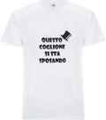 MAGLIETTA “QUESTO COGLIONE SI STA SPOSANDO”